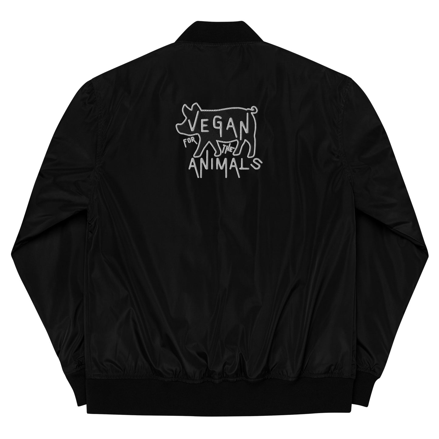 VEGAN FOR THE ANIMALS Premium Embroidered Recycled Bomber Jacket