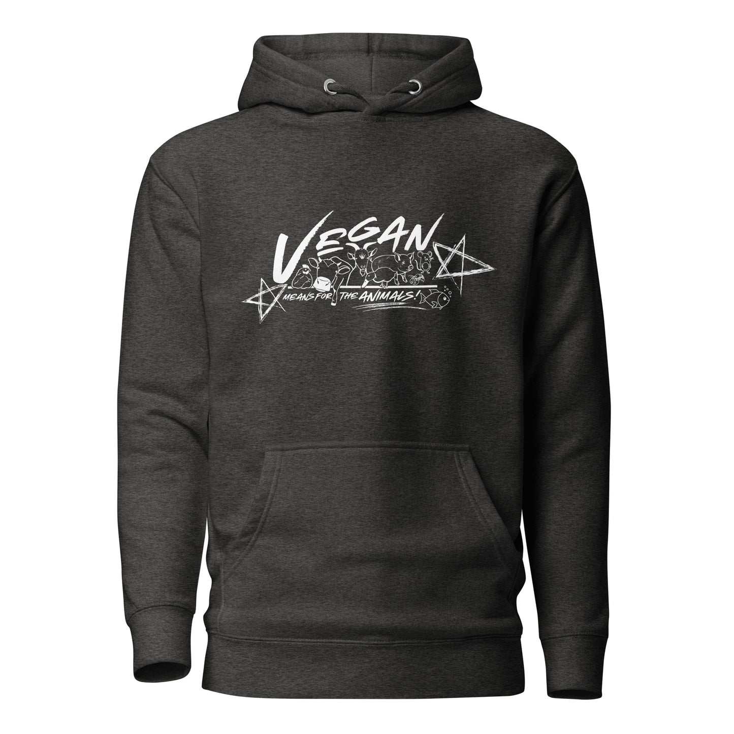 VEGAN " Means For The Animals! " Unisex Premium Hoodie