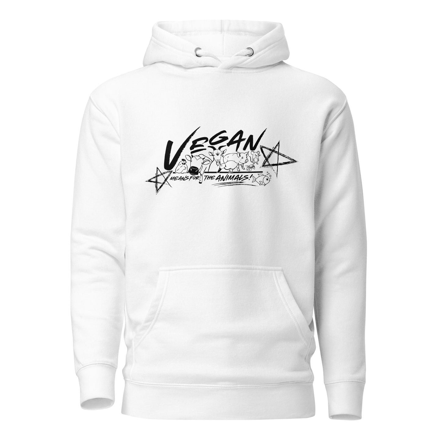 VEGAN " Means For The Animals! " Unisex Premium Hoodie