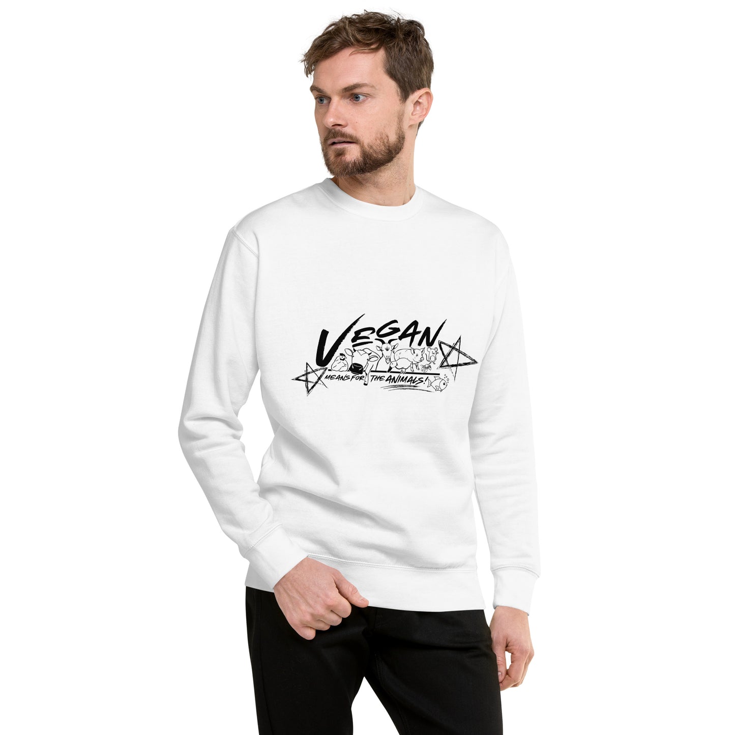 VEGAN " Means For The ANIMALS! " Unisex Premium Sweatshirt