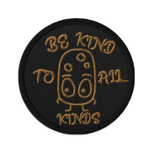 VEGAN "BE KIND TO ALL KINDS" Embroidered patch