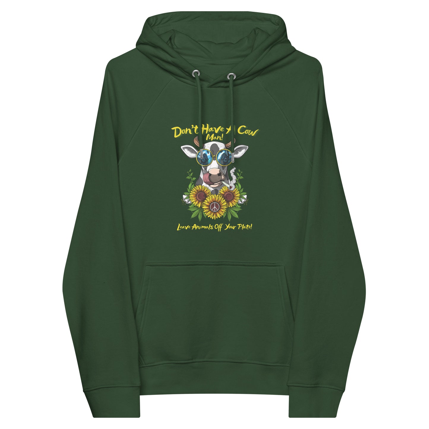 ECO VEGAN " Don't Have A Cow" Unisex raglan hoodie