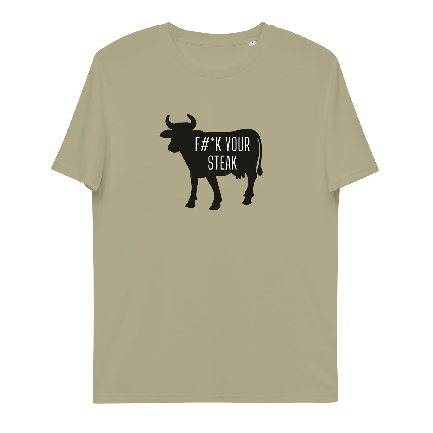 VEGAN " F&$K Your Steak" Unisex organic cotton t-shirt