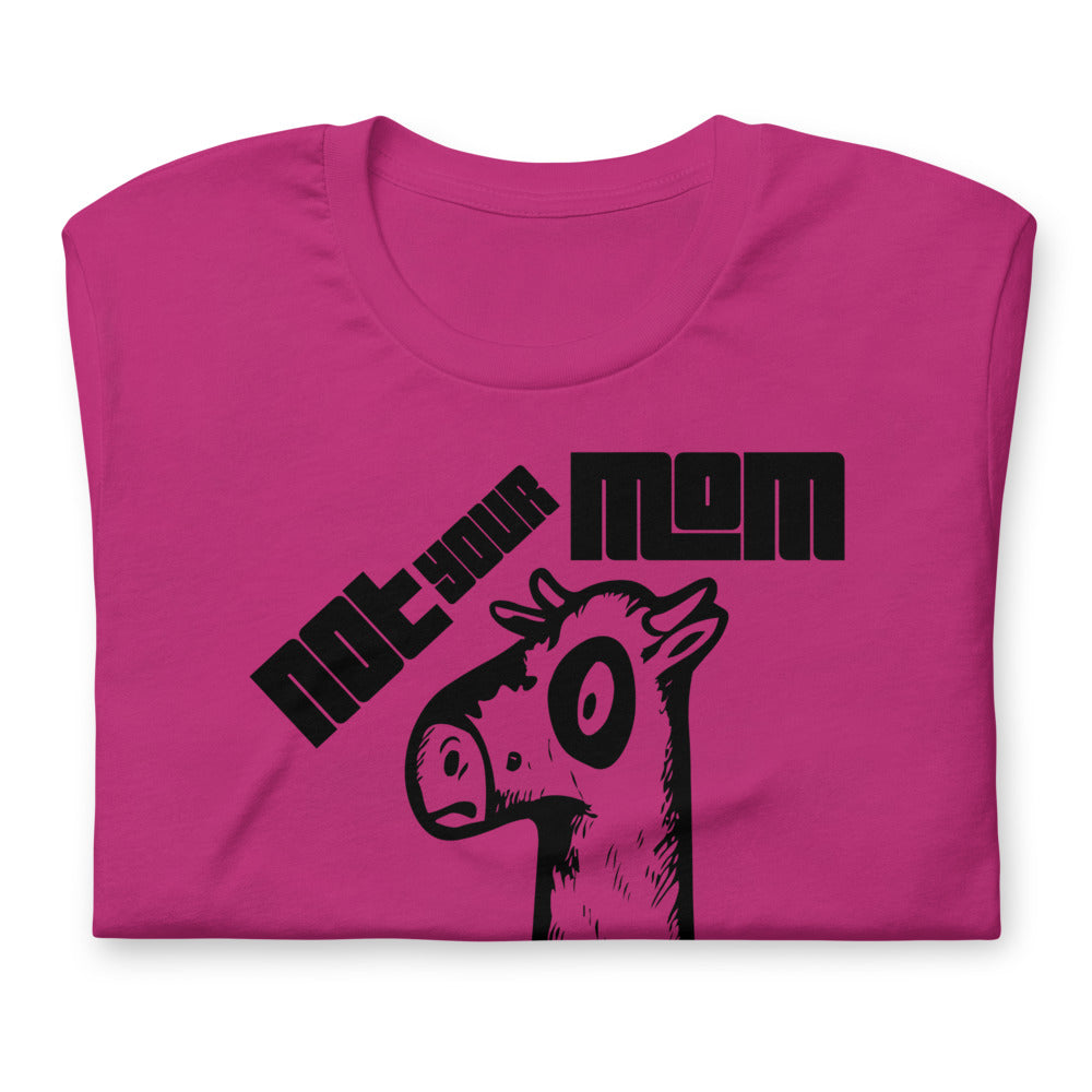 Vegan Short-Sleeve Unisex T-Shirt " Not Your Mom Not Your Milk"