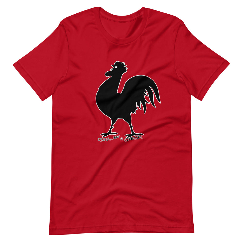 VEGAN " Don't Be A Cock" Short-Sleeve Unisex T-Shirt